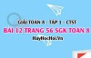Giải bài 12 trang 56 Toán 8 Tập 1 SGK Chân trời sáng tạo